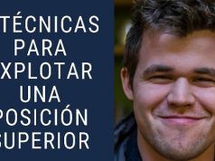 3 técnicas para explotar una posición superior que usa Magnus Carlsen Ajedrez Inicio 11