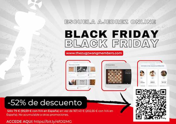 ¡¡-52% Black Friday en la Escuela de Ajedrez "The Zugzwang Members"!! 1