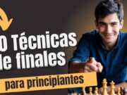 Las 10 técnicas imprescindibles de finales si eres principiante